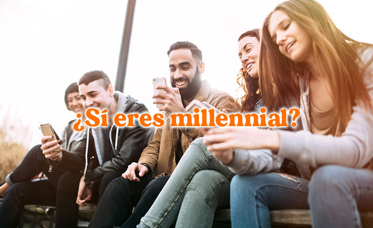 5 señales que comprueban que eres 100% millennial