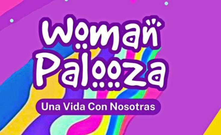Womanpalooza: un festival por y para mujeres