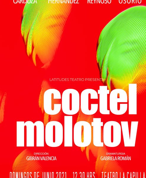 “Coctel Molotov”: ¿teatro anarquista? 0