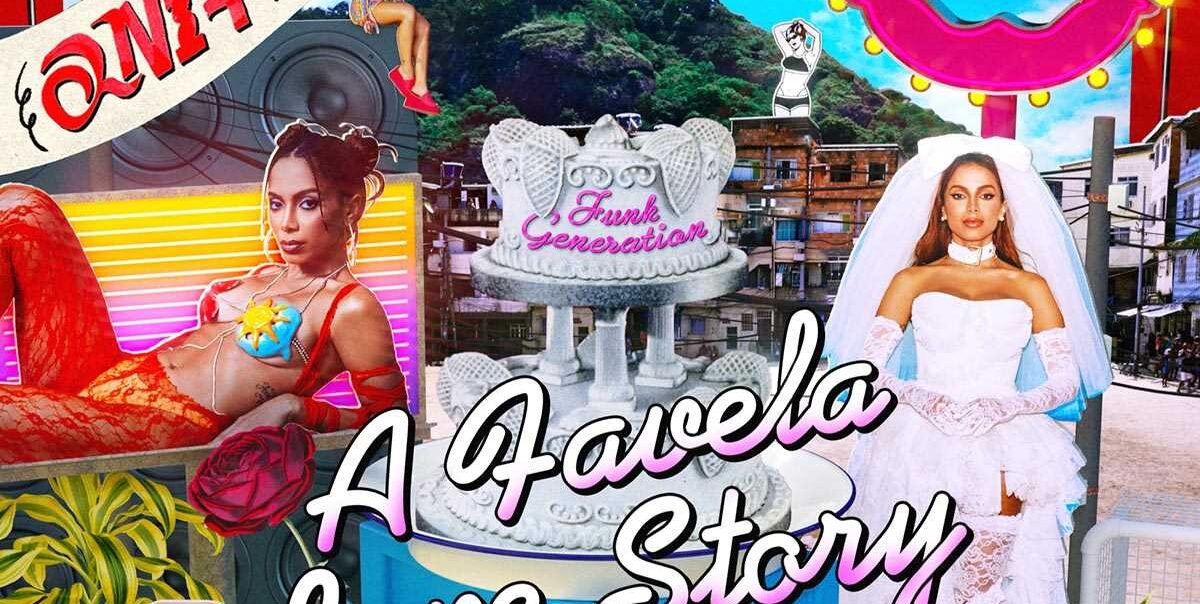 Anitta lanza su nuevo álbum “Funk Generation: A Favela Love Story”